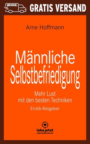 Männliche Selbstbefriedigung | Erotischer Ratgeber von Arne Hoffmann | lebe.jetz - Bild 1 von 3