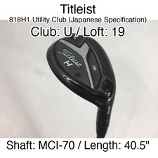 Titleist 818H1 Utility Club (JDM) U Hybridー 19 40.5" MCI-70 Regular Right-Handed