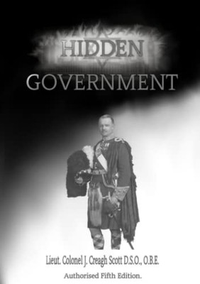 Hidden Government, Creagh Scott, J