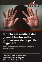 Doosuun Joyce Akaakohol (U. A.) | Il Ruolo Dei Media E Dei Giovani Leader...