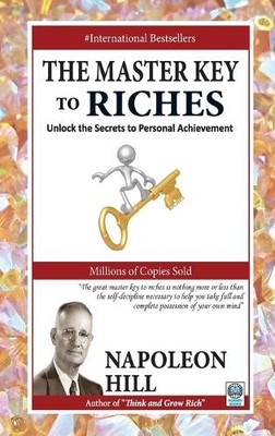 Napoleon Hill The Master Key to Riches (Taschenbuch)