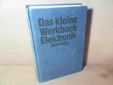 The Little Workbook Electronics. Small reference book for hobby electronics