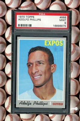 1970 TOPPS #666 ADOLFO PHILLIPS PSA 9