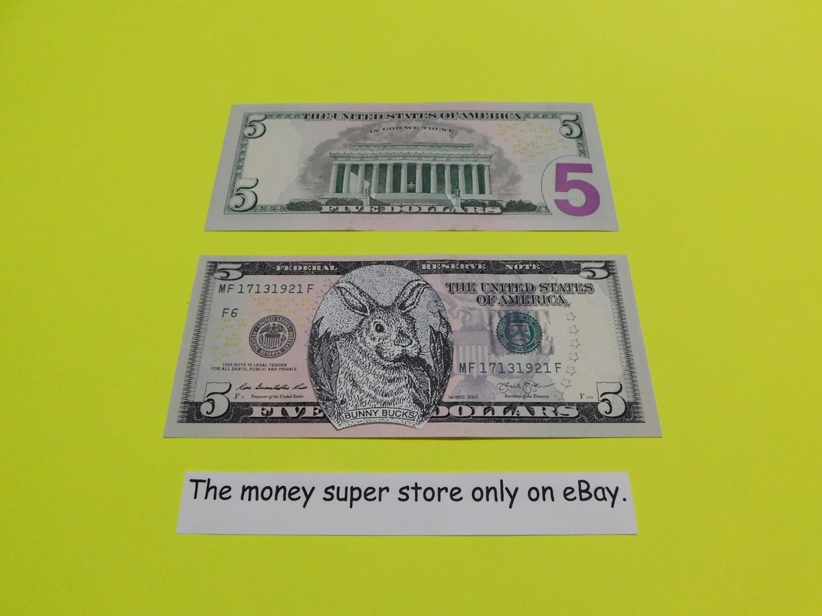 NEW BUNNY BUCKS $5 DOLLAR BILL MONEY CASH CIRCULATED CURRENCY ITEM #108.