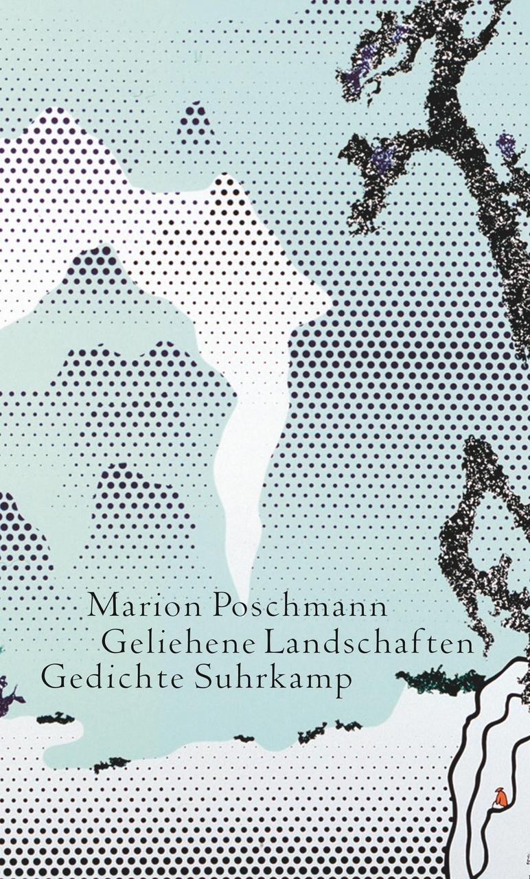 Geliehene Landschaften Marion Poschmann