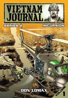 Vietnam Journal - Series Two: Volume One - Incursion by Don Lomax (English) Pape