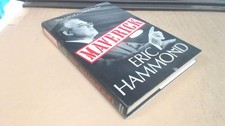 Maverick: The Life of a Union Rebel - Hammond, Eric