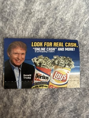 President DONALD TRUMP Rare 2001 Frito-Lay Doritos Real or ''Online Cash''