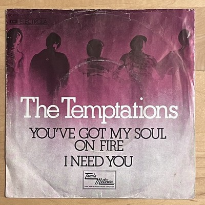 Vinyl 7'' Single: The Temptations   You've Got My Soul On Fire   (EX/G+)