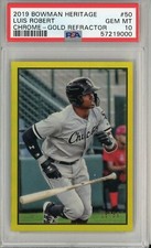 2019 Bowman Heritage Chrome LUIS ROBERT GOLD REFRACTOR RC Rookie 25/50 PSA 10