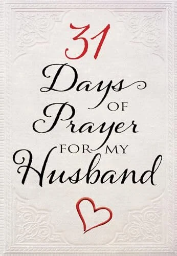 31 Days of Prayer for My Husband (P..., The Great Comma