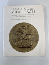 Reading the Middle Ages: Sources From Europe, Byzantium, and Islamic World 3E