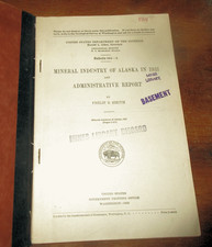 GEOLOGY ALASKA GOLD MINING 1931 PROGRESS RPT SE ALASKA GOLD LODES YUKON PLACERS