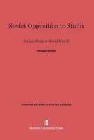 George Fischer | Soviet Opposition To Stalin | Buch | Englisch
