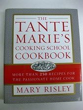 The Tante Marie's Cooking School Cookbook: ... by Risley, Mary Other book format