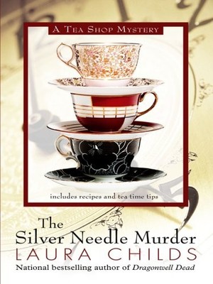 The Silver Needle Murder (Tea Shop My..., Childs, Laura