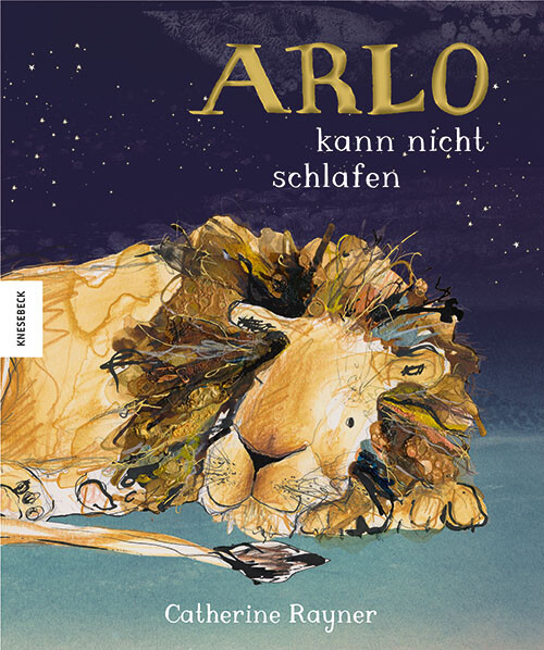 Thumbnail - Catherine Rayner; Tatjana Kröll / Arlo Kann Nicht Schlafen