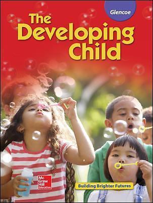 The Developing Child Student Edition by McGraw-Hill Education
