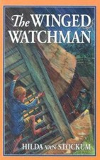 The Winged Watchman (Living History Library) ...