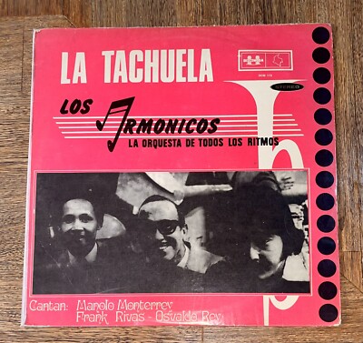 Los Armónicos la Orquesta De Todos Los Ritmos - La Tachuela - Guaguanco VG+