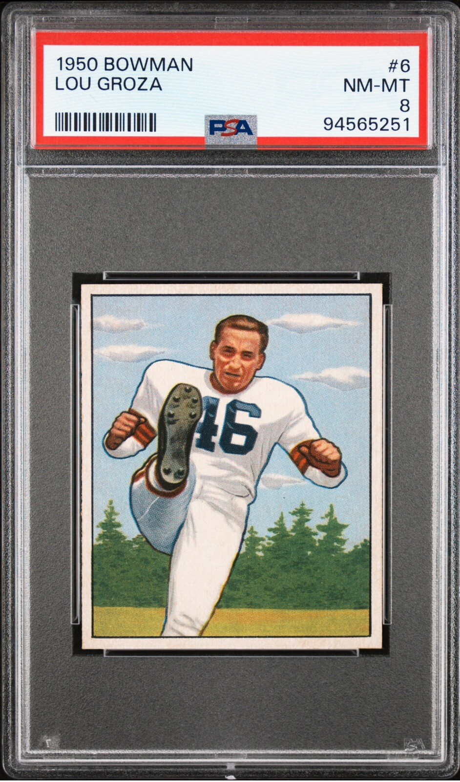 1950 BOWMAN LOU GROZA ROOKIE PSA 8 HOF #6 Awesome Color & Centering Low Pop!