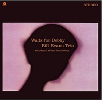Bill Evans Trio - Waltz For Debby Opaque Baby Pink Vinyl - Vinyl - G3Z