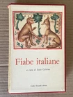 Italo Calvino - FIABE ITALIANE - I Millenni Einaudi 1962