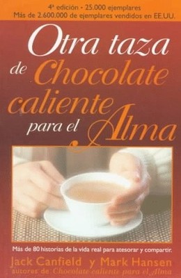 Otra Taza De Chocolate Caliente Para El Alma / Another Cup of Hot Chocolate ...