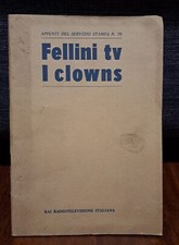 FELLINI TV I CLOWNS Appunti servizio stampa n 39