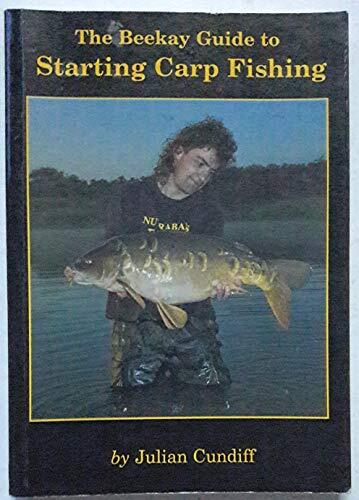 Beekay Guide to Starting Carp Fishing,Julian Cundiff - Image 7