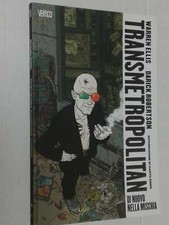 TRANSMETROPOLITAN- N° 1- di nuovo nella mischia- DI: WARREN ELLIS- BROSSURATO...