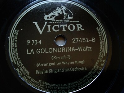 Wayne King 78rpm Single 10-inch Victor Records #27451 I Love You