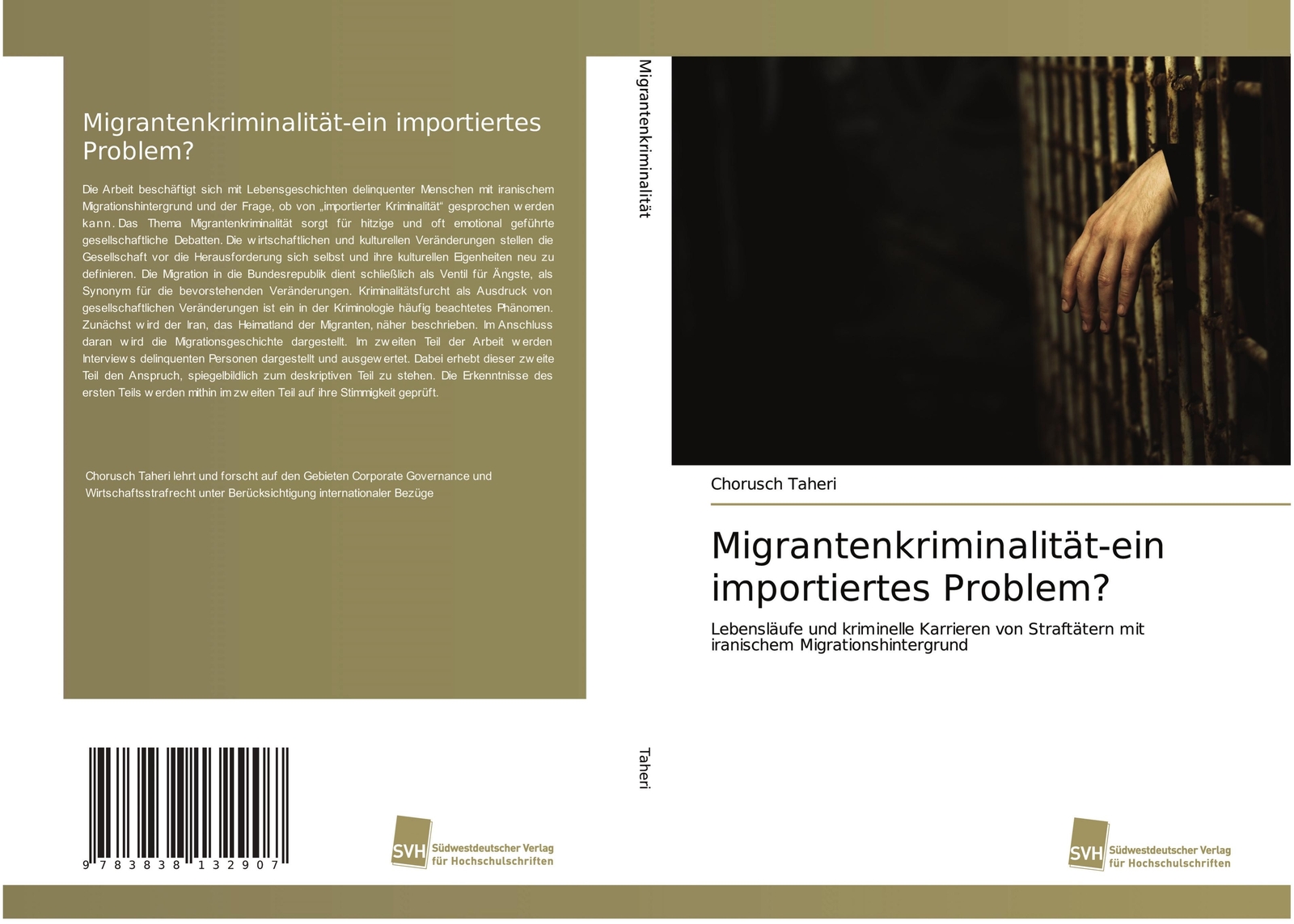Migrantenkriminalität-ein Importiertes Problem? | Buch | 9783838132907