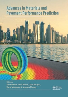 Advances in Materials and Pavement Prediction: Papers from the International Con