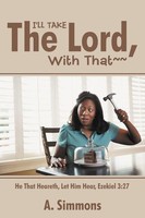 A. Simmons | I'll Take THE Lord, With That~~ | Taschenbuch | Englisch (2012)