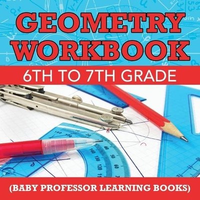 Baby Professor Geometry Workbook 6th to 7th Grade (Bab (Taschenbuch) (US IMPORT)
