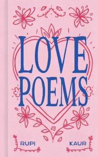 Rupi Kaur Love Poems (Hardback)Another great item from Rarewaves USA | Free delivery!
