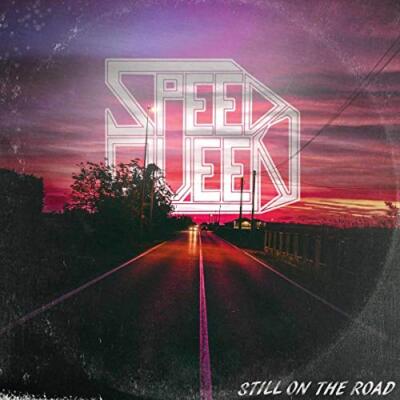 Speed Queen - Still On The Road [CD]
