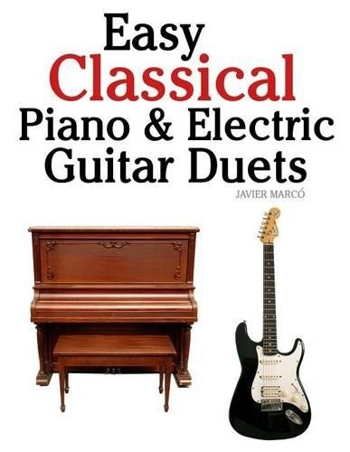 Marc Easy Classical Piano & Electric Guitar Duets (Tascabile)