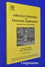 Adhesives Technology for Electronic Applications Materials Processing... Licari