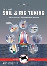 Illustrated Sail & Rig Tuning: Genoa & Mainsail Tr... by Dedekam, Ivar Paperback