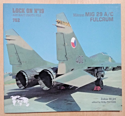 18-B762 Verlinden LOCK ON NO.19 Aircraft Photo File of MIKOYAN MiG-29A/C FULCRUM