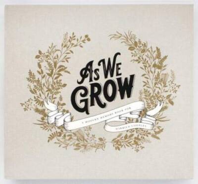 As We Grow: A Modern Memory Book for Married Couples - Hardcover - ACCEPTABLE