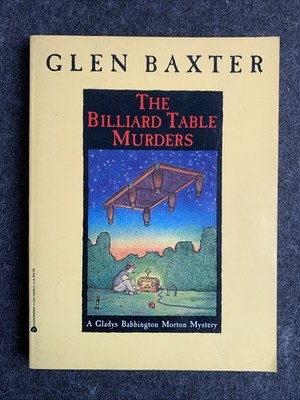 Billiard Table Murders by Glen Baxter (1991, Trade Paperback) : VGC