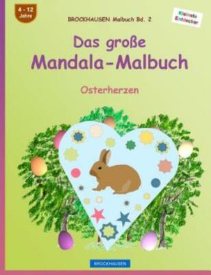 Brockhausen Malbuch Bd  2 - Das Gro?E Mandala-Malbuch: Osterherzen