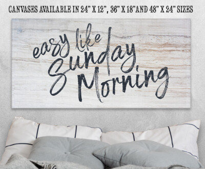 Easy Like Sunday Morning - Large Canvas (Not Printed on Wood) - Stretched Canvas