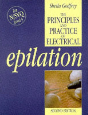 Principles and Practice of Electrical Epilation by Sheila Godfrey Softcover - Picture 1 of 1