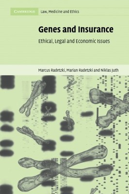 Radetzki - Genes and Insurance  Ethical Legal and Economic Issues - p - G555z