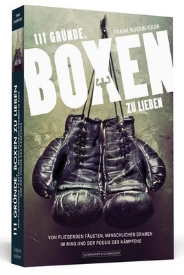 Frank Nussb&uum 111 Gründe, Boxen zu lieben: Von fliegen (Paperback) (UK IMPORT)