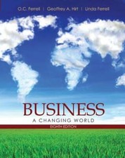 Business: A Changing World by O C Ferrell: Used